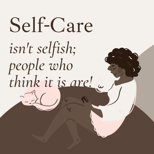 Why we think taking time for ‘Self’ is selfish?